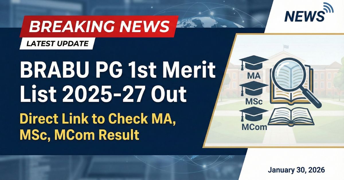 BRABU PG 1st Merit List