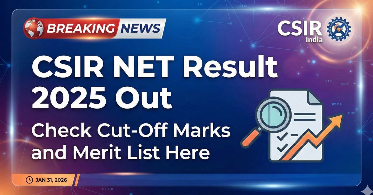 CSIR NET Result 2025