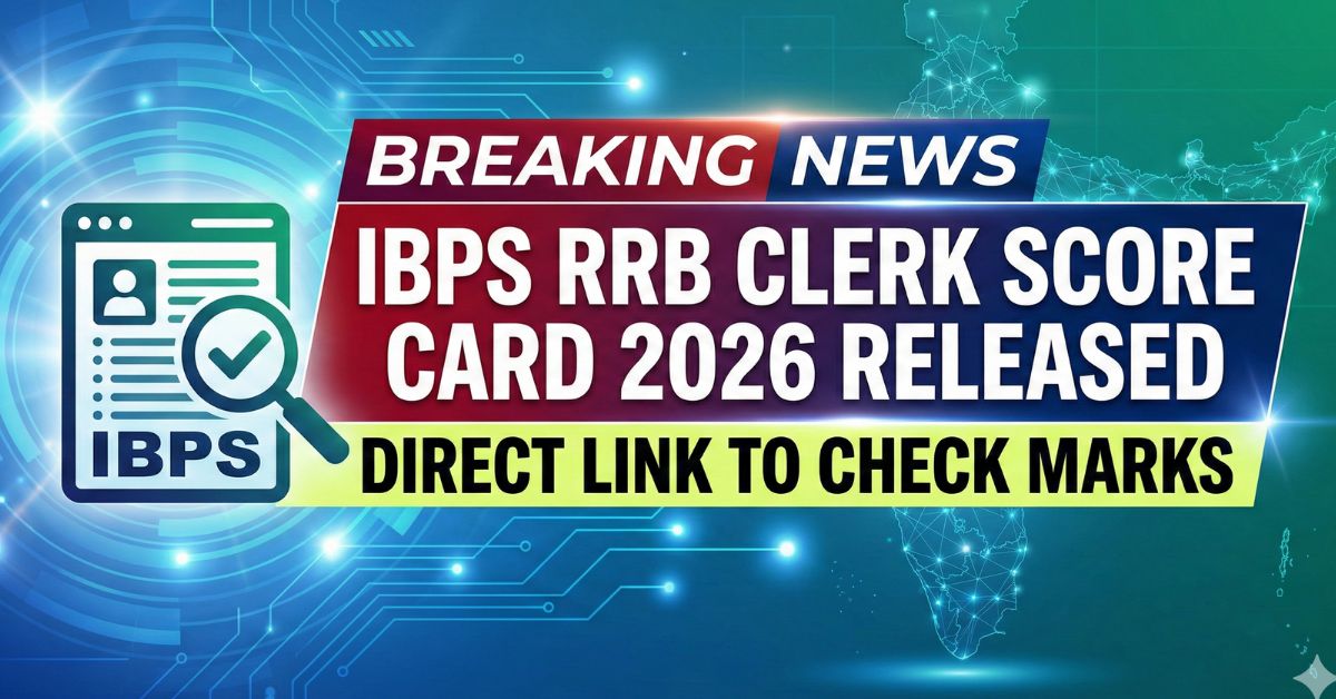 IBPS RRB Clerk Score Card 2026