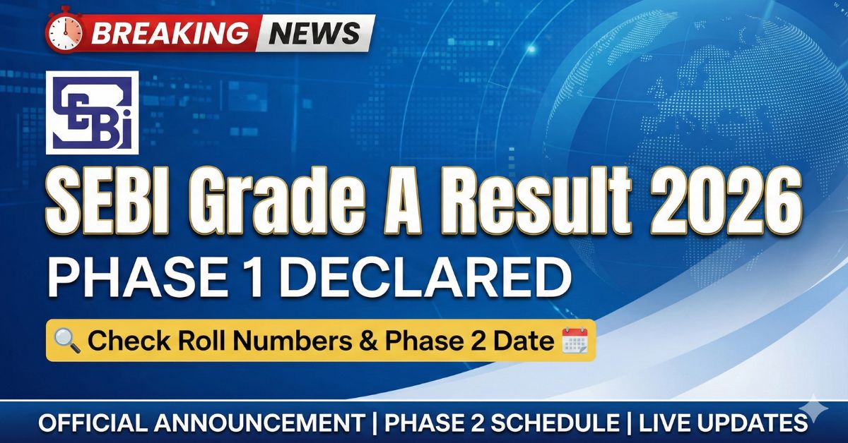 SEBI Grade A Result 2026