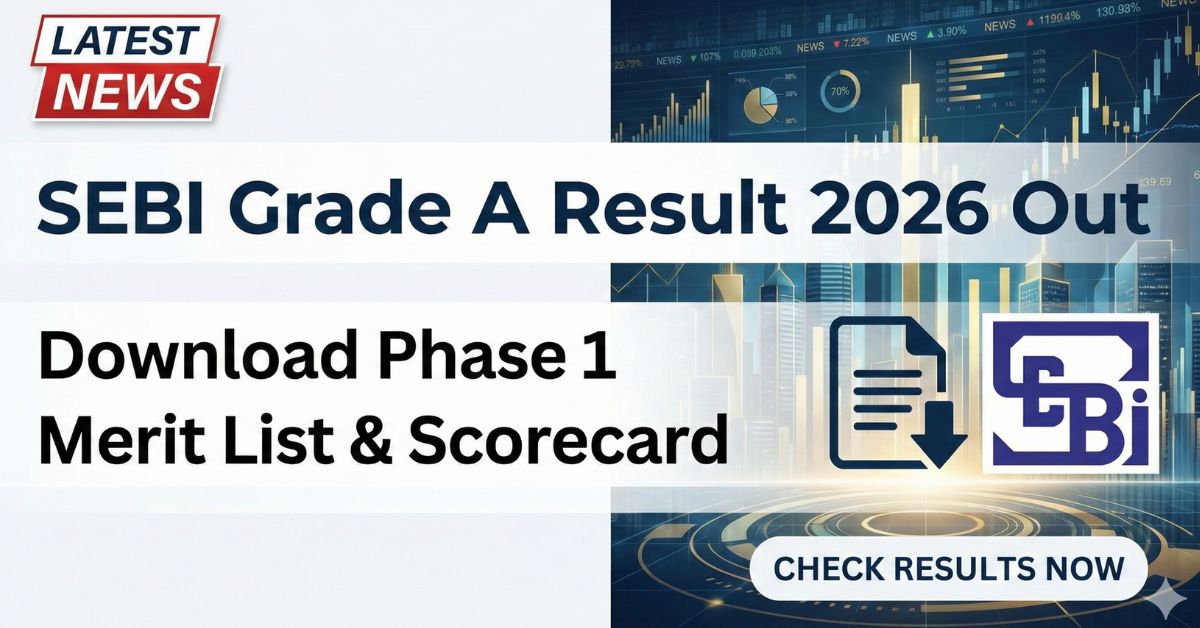 SEBI Grade A Result 2026
